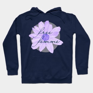 Free Femme (Purple flower delicate aesthetic) Hoodie